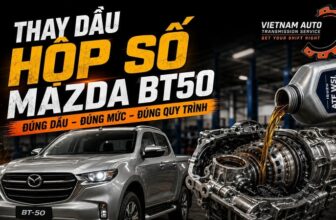 Thay dầu hộp số mazda bt50 thumbnail